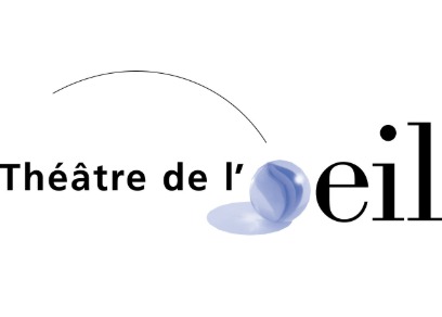 Théâtre de l'Oeil Théâtre de l'Oeil